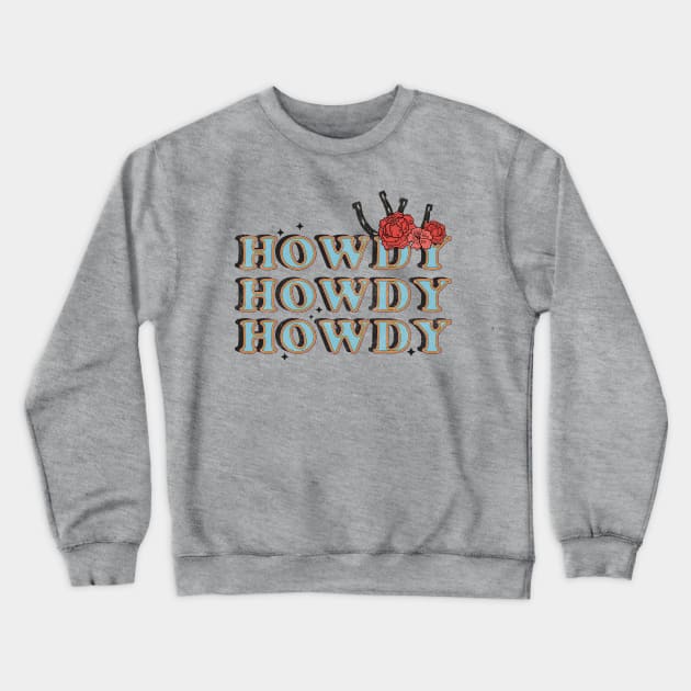 Vintage Howdy Rodeo Western Country Floral Design Crewneck Sweatshirt by Teewyld